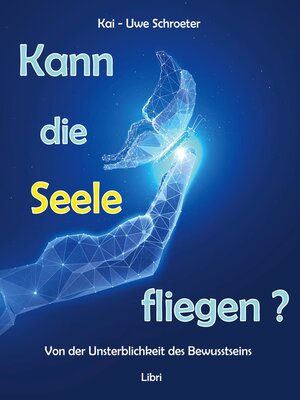 cover image of Kann die Seele fliegen?